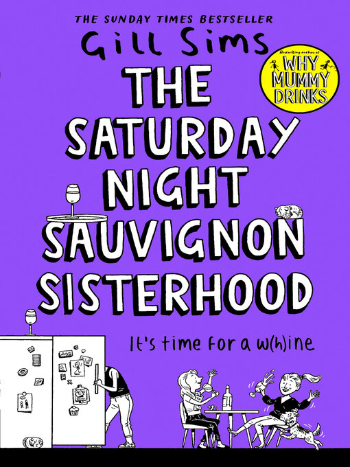 Title details for The Saturday Night Sauvignon Sisterhood by Gill Sims - Available
